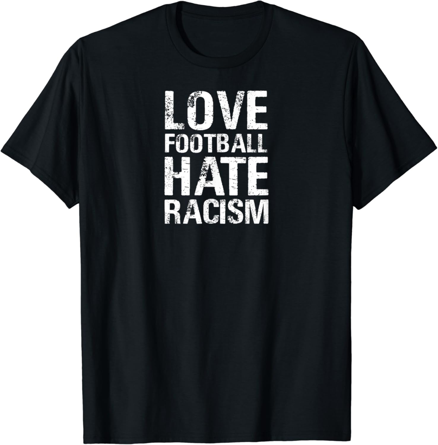 Fußball LOVE FOOTBALL HATE RACISM TShirt Amazon.de Fashion